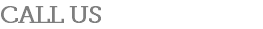 CALL US